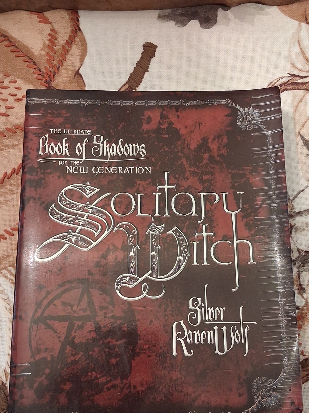Solitary Witch by Silver RavenWolf